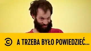 Comedy Central | A trzeba było powiedzieć... | Tim Renkow