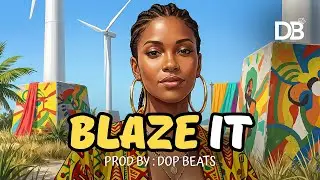 [FREE] Dancehall Shatta Beat : Blaze It (instrumental) | shatta instru | Reggaeton Type Beat