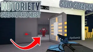 Notoriety Shadow Raid Nightmare SOLO Stealth Heist Gameplay - Vault Unlocked  - No Commentary [4K]