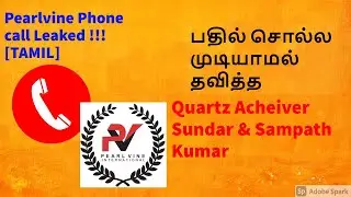 Pearlvine international fraud in tamil call recording