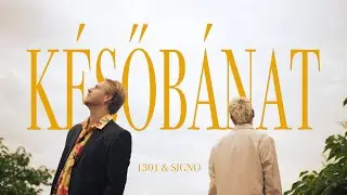 1301 - K&Eacute;SŐB&Aacute;NAT (w. Signo, efkilenc)