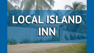 LOCAL ISLAND INN 2* Мальдивы обзор &ndash; отель ЛОКАЛ ИСЛАНД ИНН 2* Мальдивы видео обзор