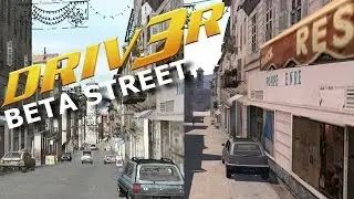 DRIV3R : Beta Street (Screenshots Comparison) - The Only Street w/ Traffic !