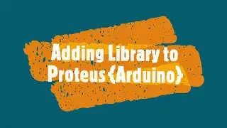 2. Proteus Adding Library  Blink a led Arduino , No hardware Need to learn Robotics / Electronics