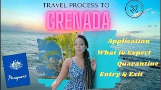 Travel Process to Grenada | Application, Testing, & Quarantine