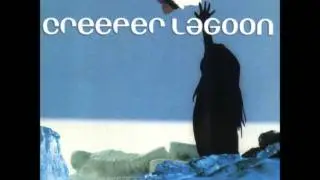 Creeper Lagoon - Up All Nights