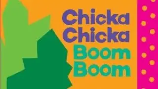 Chicka Chicka CAMP CAMP