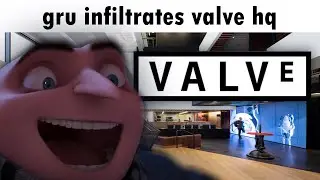 gru infiltrates valve hq