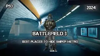افضل الاماكن للاختباء قناص في العبة باتل فيلد 3 || BATTLEFIELD 3 || Best places to hide Sniper METRO
