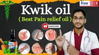 Kwik oil uses in hindi|benefits| Kwik pain relieving oil|medicine talk|medicinetalk