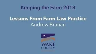 Lessons From Farm Law Practice