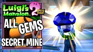 Luigi's Mansion 2 HD - All Secret Mine Gems Locations