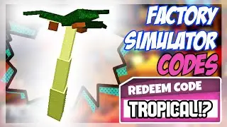 (2022) **NEW** 🏭 Roblox Factory Simulator Codes 🏭 ALL SPRING 2X CODES!