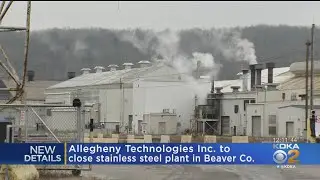 Allegheny Technologies Inc. To Close Beaver Co. Stainless Steel Plant
