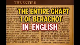 Now study the complete chapter 1 of the Mishnah Berakhot