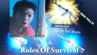 Rules Of Survival LUCKIEST PULL FIRST PACK PULL!!! AN-94 OLD MOON (Tagalog) PH
