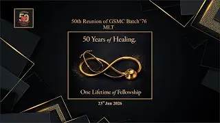 50th Reunion of GSMC Batch'76