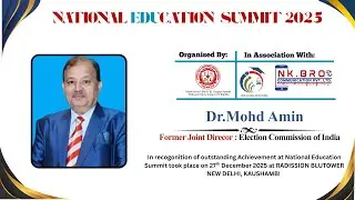 Key Note Session By Dr Amin For.Joint Director Election Comission Of India National Education Summit