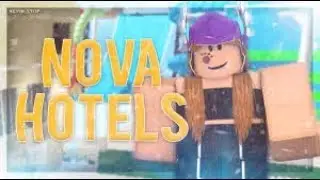 ROBLOX -Nova Hotels Episode 2/3-