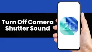 How to Turn Off Camera Shutter Sound on iphone