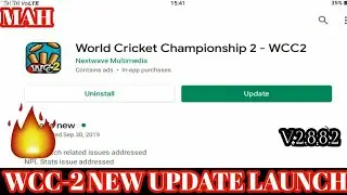 🔥WCC -2 NEW UPDATE LAUNCH | V. 2.8.8.2 | 128 MB UPDATE | FULL REVIEW | BUGS FIXED | MAH GAMING |
