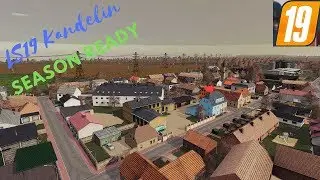 LS19 Kandelin v1.4.0.1 SEASONS READY Mapvorstellung