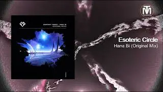 Esoteric Circle - Hana Bi (Original Mix) [Future Romance]