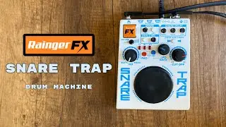 Rainger FX Snare Trap (Drum Machine)