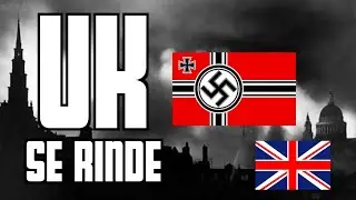 ¿Y si UK se RENDÍA durante la SEGUNDA GUERRA mundial?