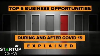 Top 5 Business Opportunities During and After COVID 19 | English | Business Ideas | Startup Crew |#3