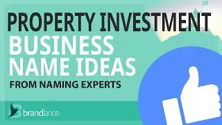 Best Property Investment Business Name Ideas Suggestions | Brand Names Generator