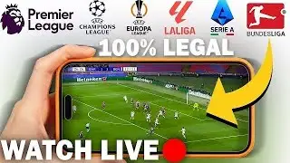 How To Watch Football Matches Live In 2026 (Mobile & Computer) 100% Legally  