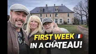 We Visit a NEW Ch&acirc;teau in France 🇫🇷 | Ali & Steve&rsquo;s FIRST Week Living the Dream