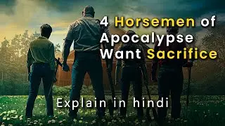 4 Horsemen of Apocalypse Want Sacrifice | knock at the cabin | movie recap | explain in hindi