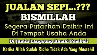 YA AZIZ YA JABBAR🤲BERKAHILAH PAGI INI | LARISKAN DAGANGAN KAMI | BERILAH KELANCARAN USAHA YA ROBB🤲