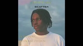 Fireboy DML -  Scatter (Dj Anatoli Extended Mix)