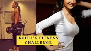 Anushka sharma accepts husband virat kohli fitness challenge