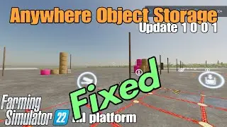 Anywhere Object Storage / FS22 UPDATE June 14/24