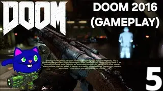 DOOM - PlayStation5 Gameplay Walkthrough HD - Part 5 - Going To Argent Energy