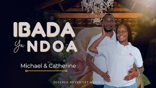 🔴#LIVE: IBADA YA NDOA INAYOFANYIKA KATI YA MAIKO MICHAEL & CATHERINE  || 04 : 01 : 2026