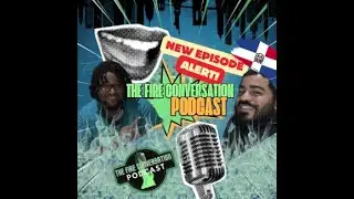 The Fire Conversation Podcast - Sexual Health Stories About Vasectomies and PrEP...