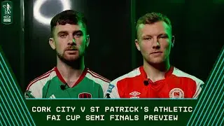 Cork City & St Patrick&rsquo;s Athletic aiming for Sports Direct Men's FAI Cup glory