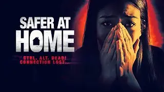 SAFER AT HOME | UK Trailer | 2021 | Horror