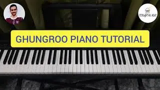 Ghungroo Easy Piano Tutorial with Chords | Musical Hut