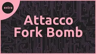 Attacco Fork Bomb | Fallimento di una Fork