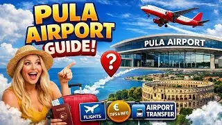 🇭🇷 Pula Airport Guide 2025 ✈️ Tips, Terminals & Travel Info | Croatia Travel Vlog @TravelwithHugoF