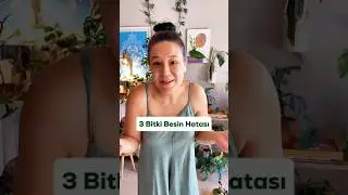 3 Bitki Besin Hatası 🌿
