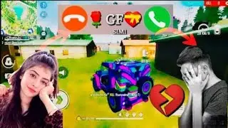 Girlfriend Call 💔 || Love 💕 Status || Free Fire Video By Heart Hacker