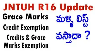 JNTUH R16 Update | jntuh Credits & Grace Marks Exemption New List?