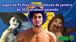 Vazaram os Jogos do PS Plus Extra e Deluxe de janeiro de 2026
